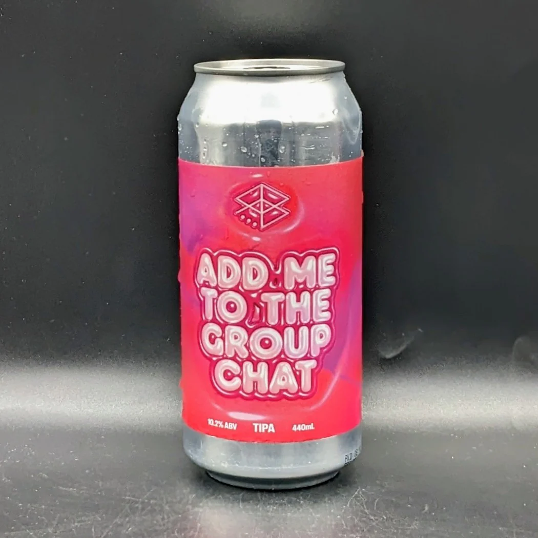Range Add Me To The Group Chat TIPA Can